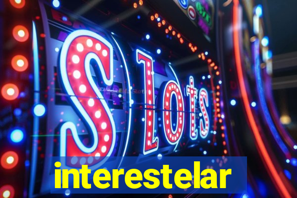 interestelar completo dublado hd